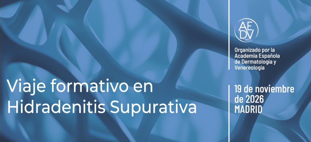 Viaje formativo en hidradenitis supurativa. Organizado por la AEDV. 19 de noviembre de 2026, Madrid.